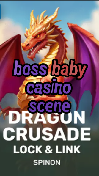 boss baby casino scene-fqqjrm9vrme7zzjgfjql.com